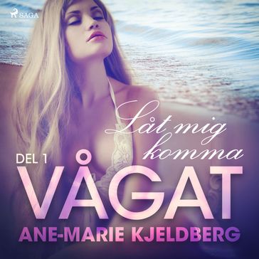 Vagat 1: Lat mig komma - Ane-Marie Kjeldberg Klahn