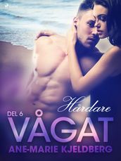 Vagat 6: Hardare