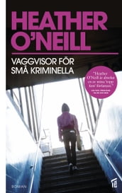 Vaggvisor för sma kriminella