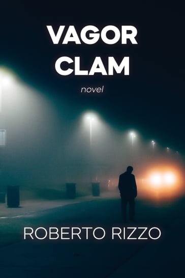 Vagor Clam - Roberto Rizzo