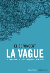 La Vague. La France face à la 