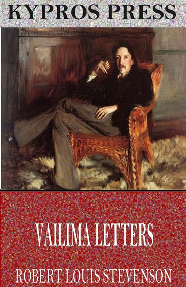 Vailima Letters - Robert Louis Stevenson