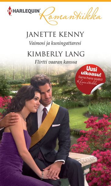 Vaimosi ja kuningattaresi / Flirtti vaaran kanssa - Janette Kenny - Kimberly Lang