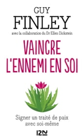 Vaincre l ennemi en soi