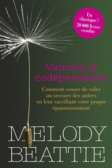 Vaincre la codépendance - Melody Beattie