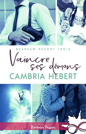 Vaincre ses démons - Cambria Hebert