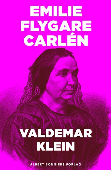 Valdemar Klein - Emilie Flygare-Carlén