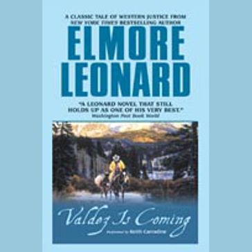 Valdez Is Coming - Leonard Elmore