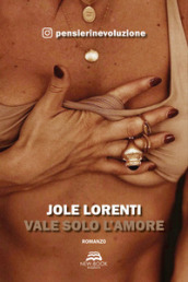 Vale solo l amore