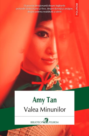 Valea Minunilor - Amy Tan