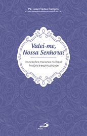 Valei-me Nossa Senhora