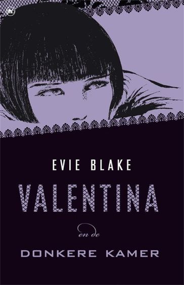 Valentina en de donkere kamer - Evie Blake