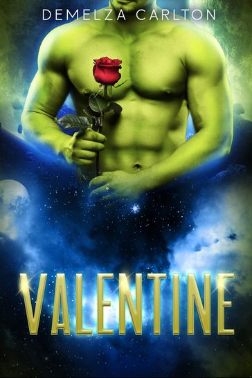 Valentine: An Alien Scifi Romance - Demelza Carlton