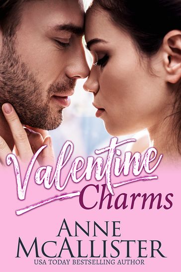 Valentine Charms - Anne McAllister