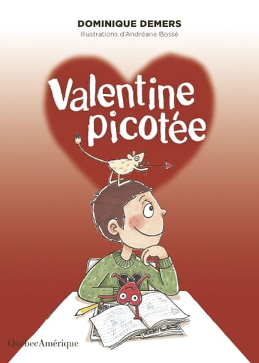 Valentine Picotée - Dominique Demers