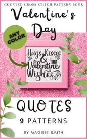 Valentine s Day Quotes Counted Cross Stitch Pattern Book