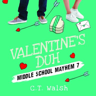 Valentine's Duh - C.T. Walsh