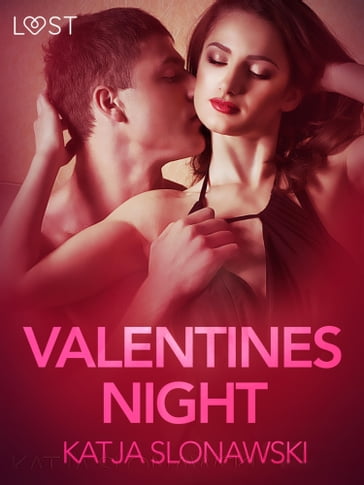 Valentine's Night - Erotic Short Story - Katja Slonawski