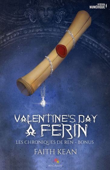 Valentine's day à Ferin - Faith Kean