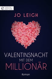 Valentinsnacht mit dem Millionär