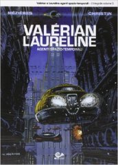 Valérian e Laureline agenti spazio-temporali. 5.