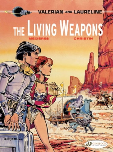 Valerian & Laureline (english version) - Volume 14 - The Living Weapons - Jean-Claude Mézières - Pierre Christin