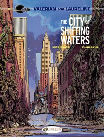 Valerian & Laureline (english version) - Volume 1 - The City of Shifting Waters - Jean-Claude Mézières - Pierre Christin