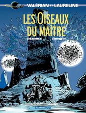 Valérian - Tome 5 - Les Oiseaux du maître