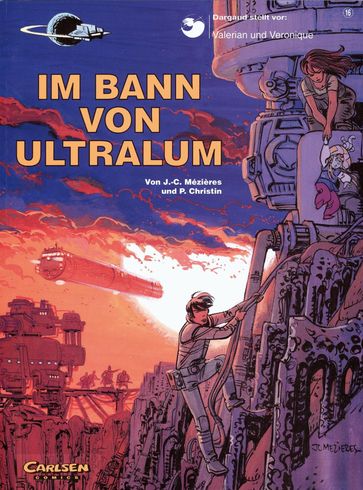 Valerian und Veronique 16: Im Bann von Ultralum - Pierre Christin - Jean-Claude Mézières