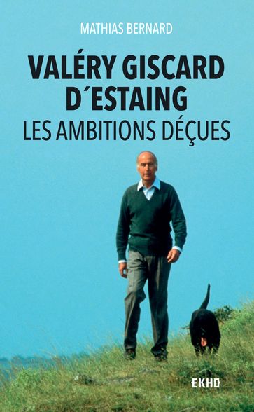 Valéry Giscard d'Estaing - Mathias Bernard