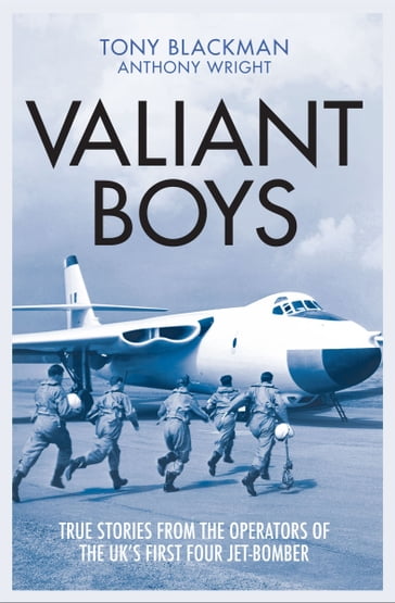 Valiant Boys - Anthony Wright - Tony Blackman