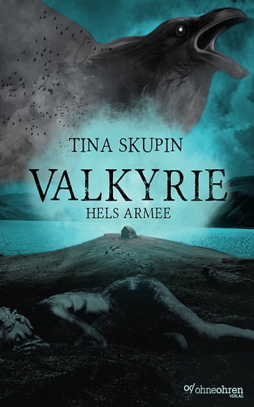 Valkyrie (Band 3) - Tina Skupin