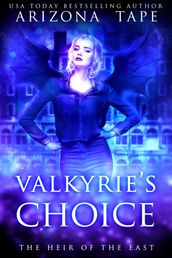 Valkyrie s Choice