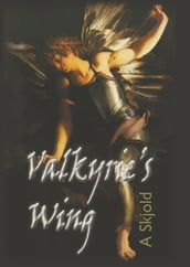 Valkyrie s Wing