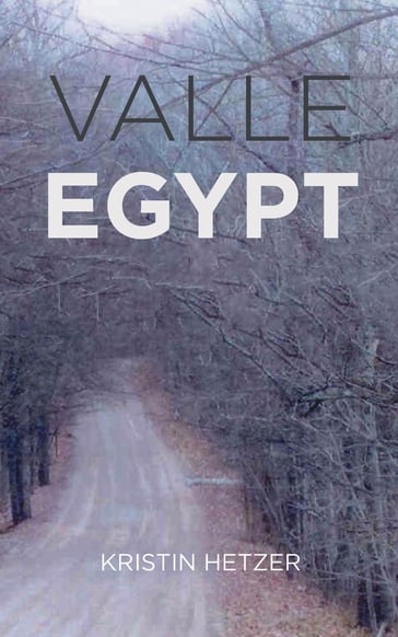 Valle Egypt - Kristin Hetzer
