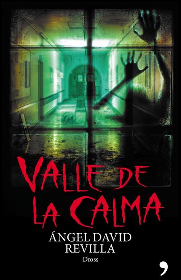 Valle de la calma - Dross