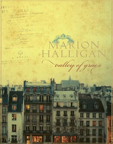 Valley of Grace - Marion Halligan