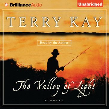 Valley of Light, The - Terry Kay