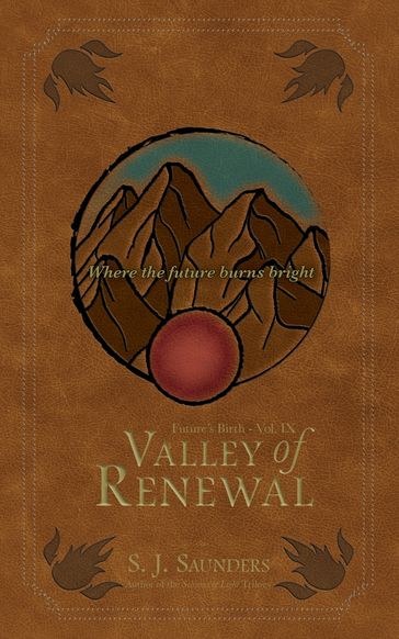 Valley of Renewal - S.J. Saunders