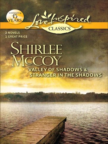 Valley of Shadows & Stranger in the Shadows - Shirlee McCoy