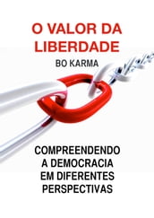 O Valor da Liberdade: Compreendendo a Democracia em Diferentes Perspectivas