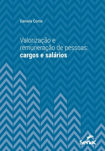 Valorização e remuneração de pessoas - Daniela Conte