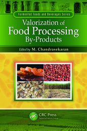 Valorization of Food Processing By-Products