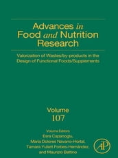 Valorization of Wastes/By-Products in the Design of Functional Foods/Supplements