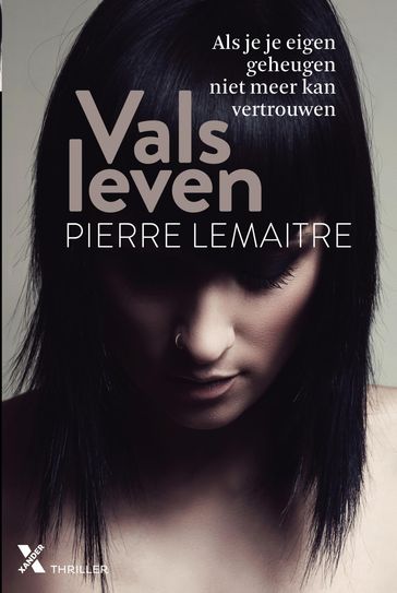 Vals leven - Pierre Lemaitre