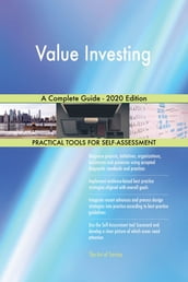 Value Investing A Complete Guide - 2020 Edition