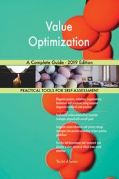 Value Optimization A Complete Guide - 2019 Edition
