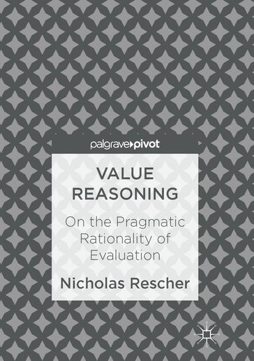 Value Reasoning - Nicholas Rescher