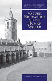 Values, Education and the Human World