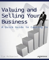 Valuing and Selling Your Business